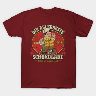 Die Allerbeste Schokolade 1903 T-Shirt